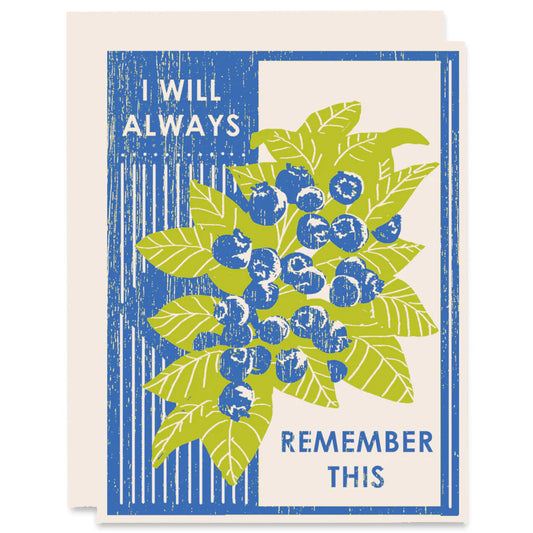 ALWAYS REMEMBER THIS | LETTERPRESS PRINTED CARD